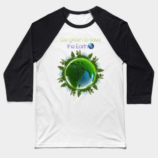 Green Earth Baseball T-Shirt